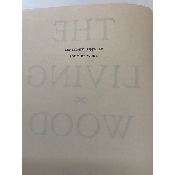The Living Wood by Louis de Wohl 1947 First Edition Hardcover - Picture 12 of 16